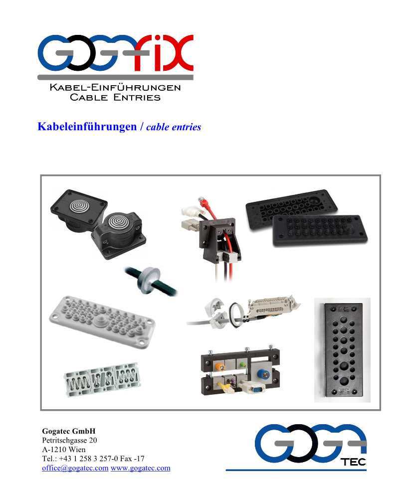 GOGAFIX Kabeleinführungen